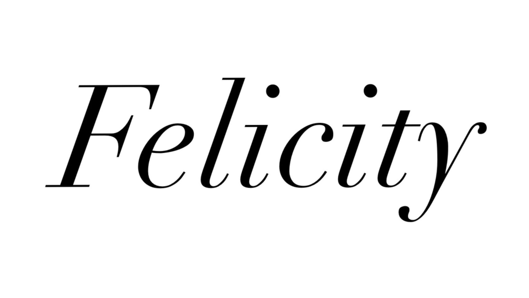 Felicity